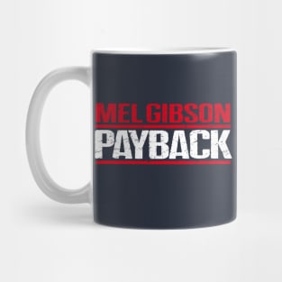 Payback Mug